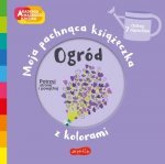 Ogród Akademia mądrego dziecka Moja pachnąca książeczka z kolorami