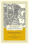 Apokryfy Nowego Testamentu Ewangelie apokryficzne Tom 1 Część 1