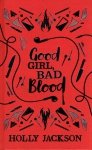 Good Girl, Bad Blood