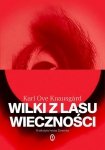 Wilki z lasu wieczności