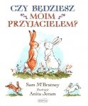 Czy będziesz moim przyjacielem?