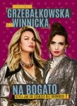 Na bogato.