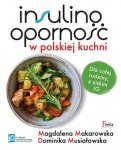 Insulinooporność w polskiej kuchni.