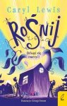 Rośnij