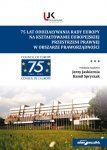 75 lat oddziaływania Rady Europy na kształtowanie europejskiej  przestrzeni prawnej w obszarze praworządności