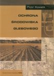 Ochrona środowiska glebowego