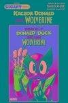 Gigant Poleca Kaczor Donald jako Wolverine Tom 4/2025
