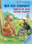 Nic nie szkodzi!