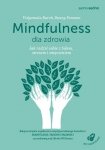 Mindfulness dla zdrowia