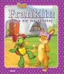 Franklin dąsa się na siostrę