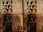 Zagłada Żydów Studia i Materiały /Rocznik 10/