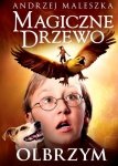 Magiczne Drzewo. Tajemnica mostu