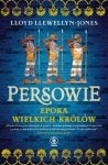 Persowie. Epoka Wielkich Królów