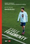 Stałe fragmenty Piękny i wstrętny Opowieść o dwóch twarzach futbolu