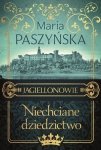 Niechciane dziedzictwo Jagiellonowie