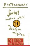 Utwory zebrane Tom 14 Świat można jeść w każdym miejscu
