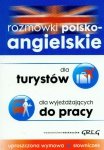 Rozmówki polsko-angielskie dla turystów dla wyjeżdżających do pracy