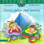 Mądra Mysz Zuzia jedzie pod namiot