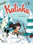 Kalinka 3. Co za baran