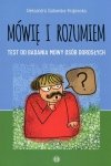 Mówię i rozumiem Test do badania mowy osob dorosłych