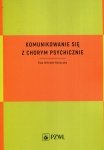Komunikowanie się z chorym psychicznie