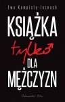 Książka tylko dla mężczyzn wyd. 2025