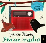 Ptasie radio. Tuwim wyd. 2025