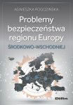 Problemy bezpieczeństwa regionu Europy Środkowo-Wschodniej