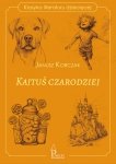 Kajtuś czarodziej. Klasyka literatury dziecięcej
