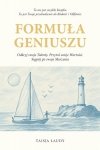 FORMUŁA GENIUSZU - Odkryj swoje TALENTY. Przytul swoje WARTOŚCI. Sięgnij po swoje MARZENIA