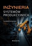 Inżynieria systemów produkcyjnych