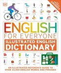 English for Everyone. Illustrated English Dictionary with Free Online Audio. An Illustrated Referenc