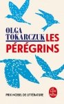 LF Tokarczuk. Les Peregrins / Bieguni /polonica/ Wydawnictwo Livre de Poche
