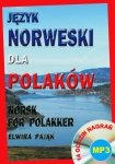Język norweski dla Polaków. Norsk For Polakker + CD (14 godzin nagrań)