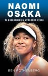 Naomi Osaka. W poszukiwaniu wewnętrznego głosu