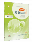 Hurra Po Polsku 3. Zeszyt ćwiczeń. Nowa edycja + mp3 online + aplikacja