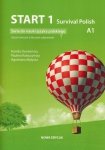 Start 1. Survival Polish. Zeszyt ćwiczeń z kluczem do nauki języka polskiego na poziomie A1. Nowa edycja