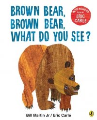 Brown Bear, Brown Bear, What Do You See? wer. angielska 