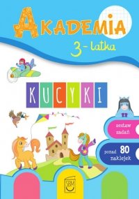 Kucyki. Akademia 3-latka 