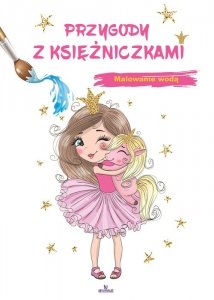 Malowanie wodą Przygody z księżniczkami