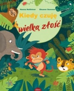 Kiedy czuję wielką złość