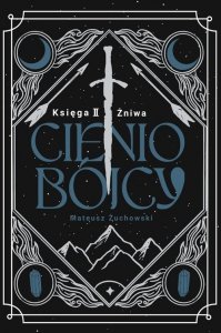Cieniobójcy Księga 2 Żniwa
