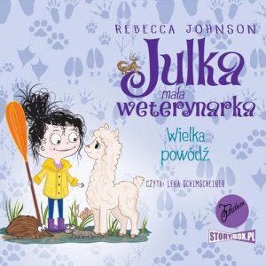 Julka mała weterynarka Tom 11 Wielka powódź