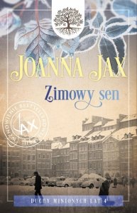 Duchy minionych lat Tom 4 Zimowy sen