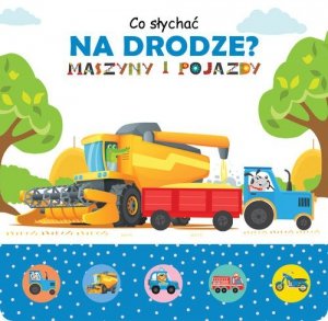Co słychać na drodze?
