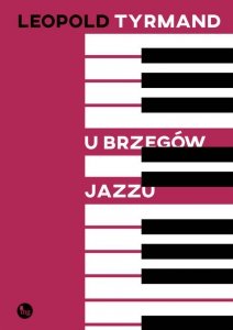 U brzegów jazzu