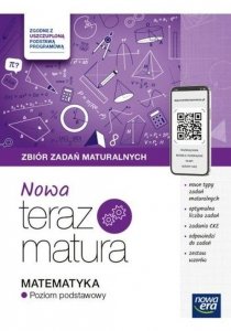 Nowa Teraz Matura Matematyka Zbiór zadań maturalnych Poziom podstawowy