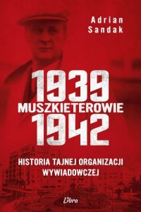 Muszkieterowie 1939-1942.