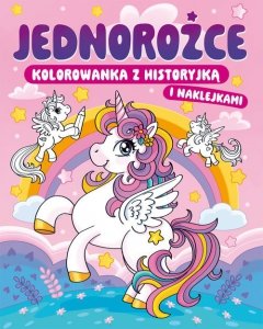 Kolorowanka z historyjką i naklejkami Jednorożce