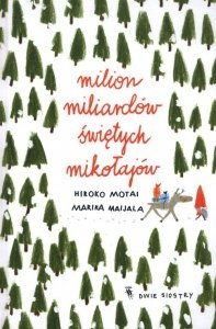 Milion miliardów Świętych Mikołajów